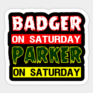 Badger on Saturday Packer on Sunday Green Bay Football Sticker